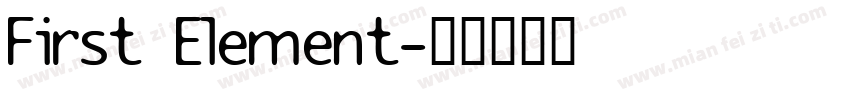 First Element字体转换